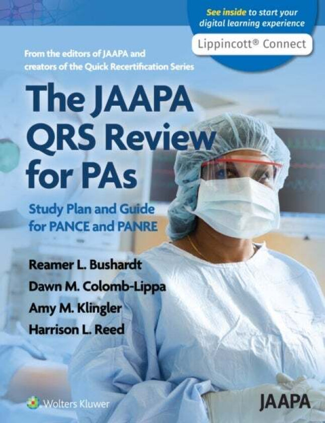 The JAAPA QRS Review for PAs av Reamer L. PharmD RPh PA-C Bushardt, Dawn M. Colomb-Lippa, Amy M. Klinger, Harrison Reed