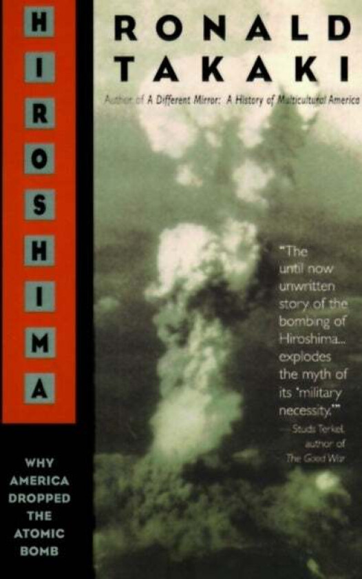 Hiroshima av Ronald Takaki