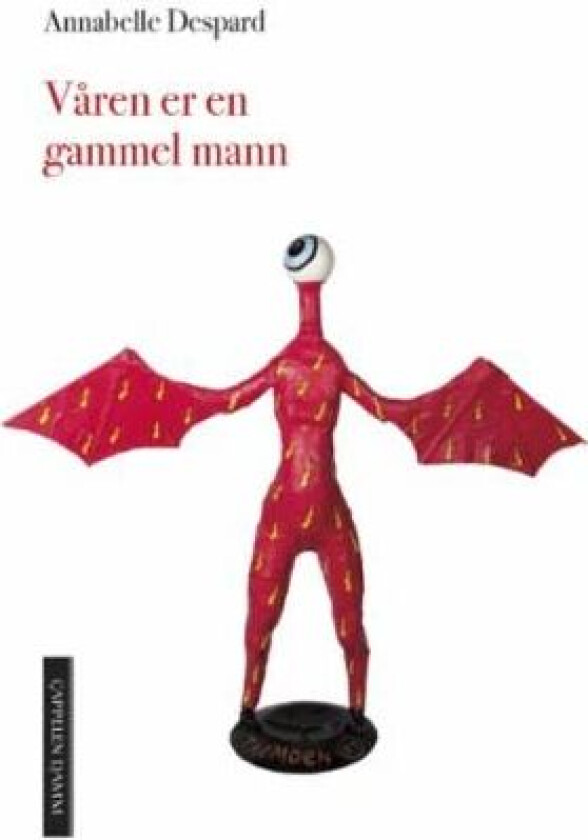 Våren er en gammel mann av Annabelle Despard