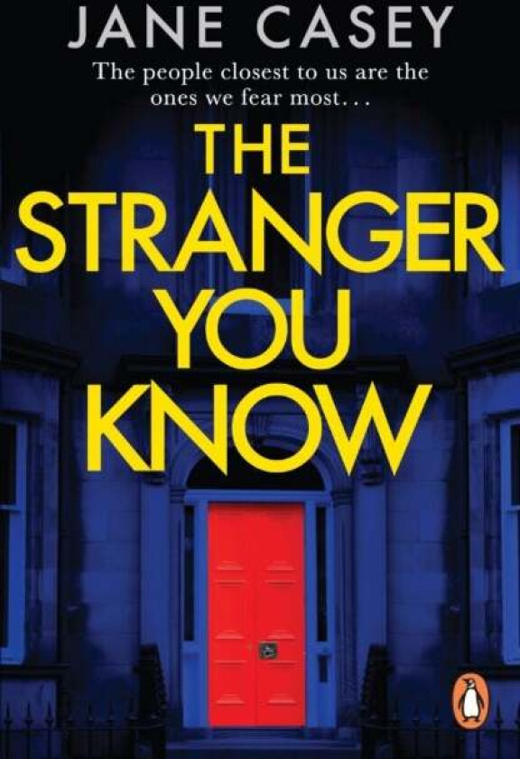The Stranger You Know Av Jane Casey