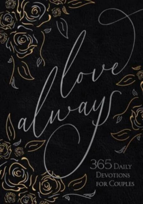 Love Always av Broadstreet Publishing Group LLC