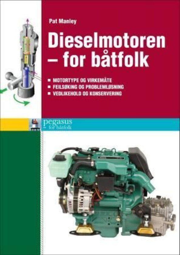 Dieselmotoren - for båtfolk av Pat Manley