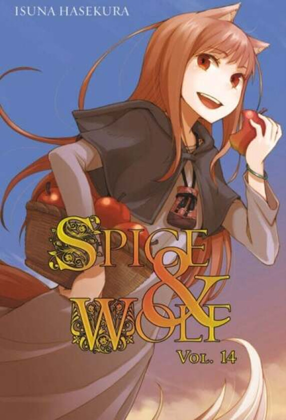 Spice and Wolf, Vol. 14 (light novel) av Isuna Hasekura