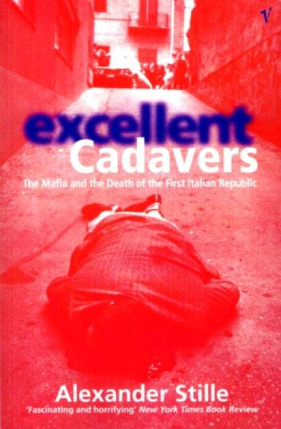 Excellent Cadavers av Alexander Stille