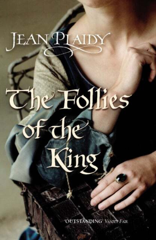 The Follies of the King av Jean (Novelist) Plaidy