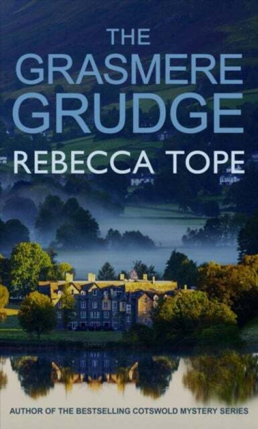 The Grasmere Grudge av Rebecca Tope