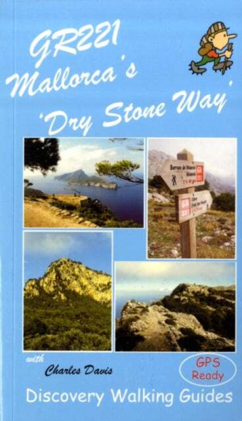 GR221 Mallorca's Long Distance Walking Route av Charles Davis