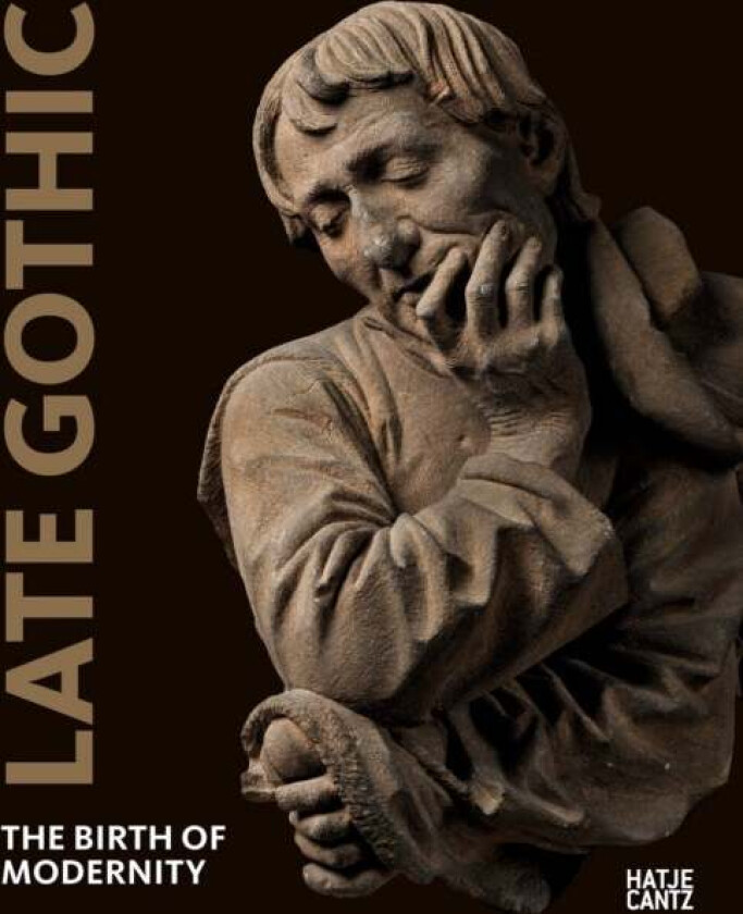 Late Gothic av Stephan Kemperdick, Lothar Lambacher, Jan Friedrich, Michael Roth