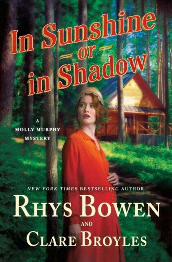 In Sunshine or in Shadow av Rhys Bowen, Clare Broyles