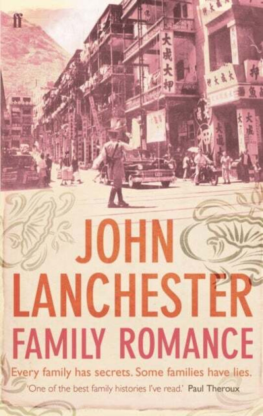 Family Romance av John Lanchester