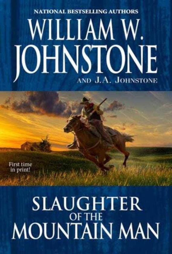 Slaughter of the Mountain Man av William W. Johnstone, J.A. Johnstone