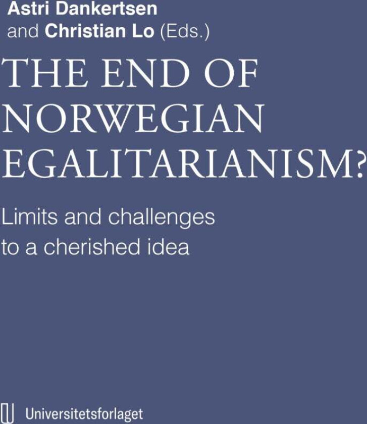 The End Of Norwegian Egalitarianism?
