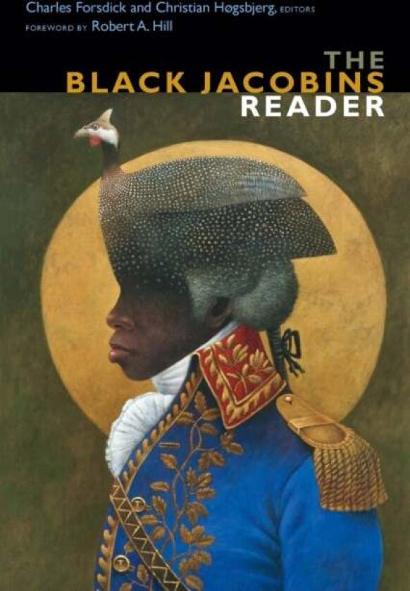 The Black Jacobins Reader