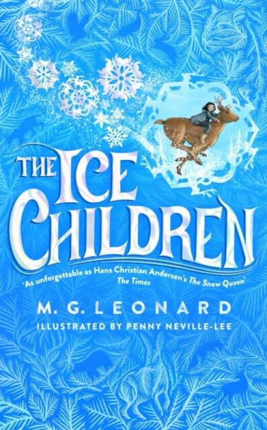 The Ice Children av M. G. Leonard