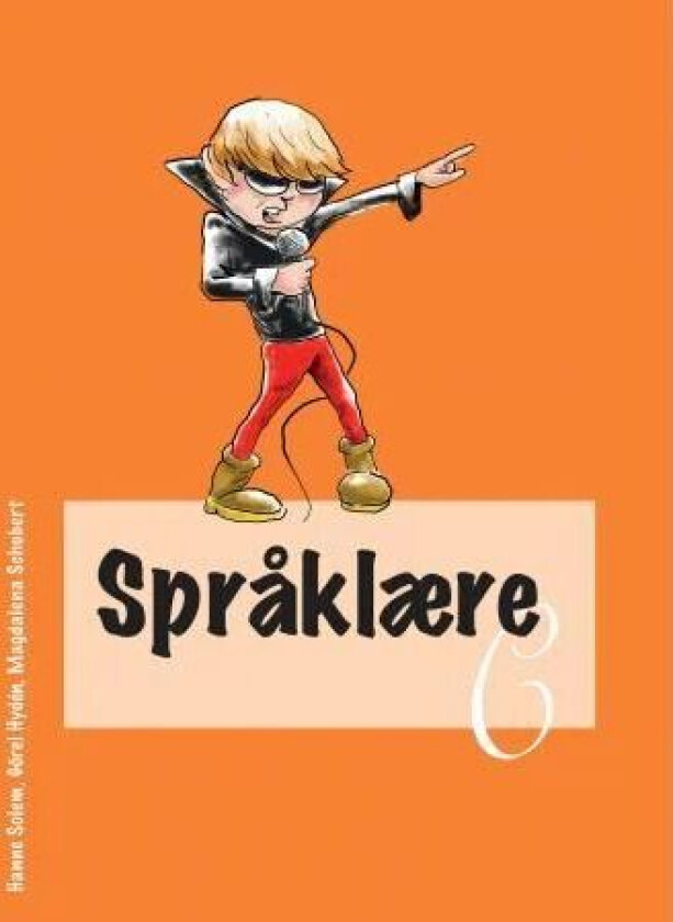 Språklære C av Görel Hydén, Magdalena Schubert, Hanne Solem