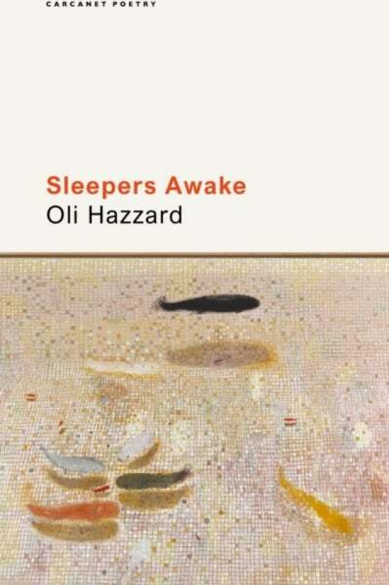 Sleepers Awake av Oli Hazzard