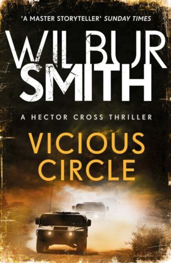 Vicious Circle av Wilbur Smith