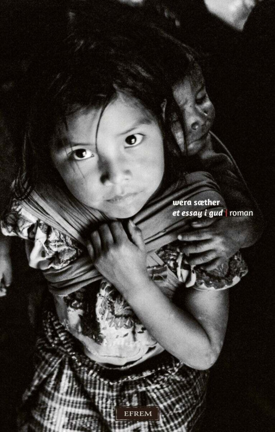 Et Essay I Gud Av Wera Sæther