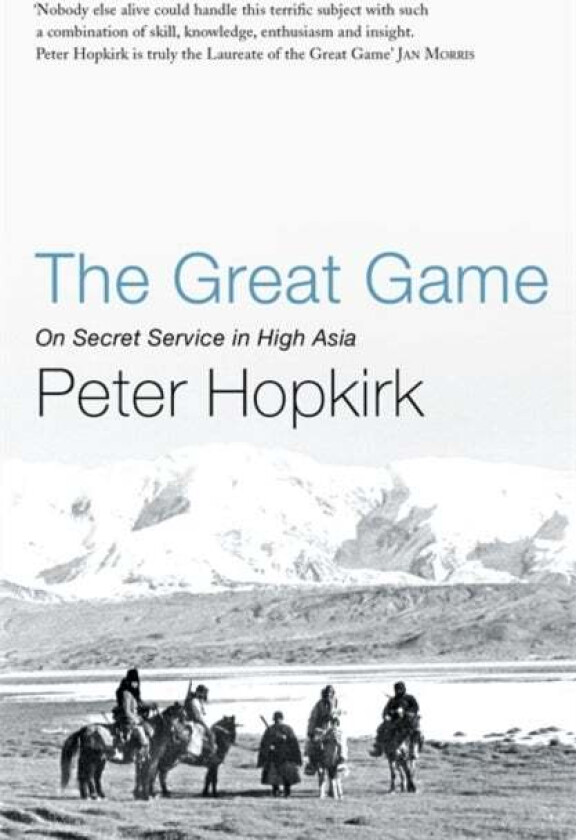 The Great Game av Peter Hopkirk