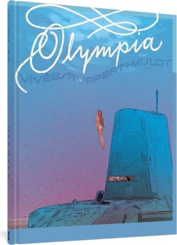 Olympia av Jerome Mulot, Florent Ruppert, Bastien Vives