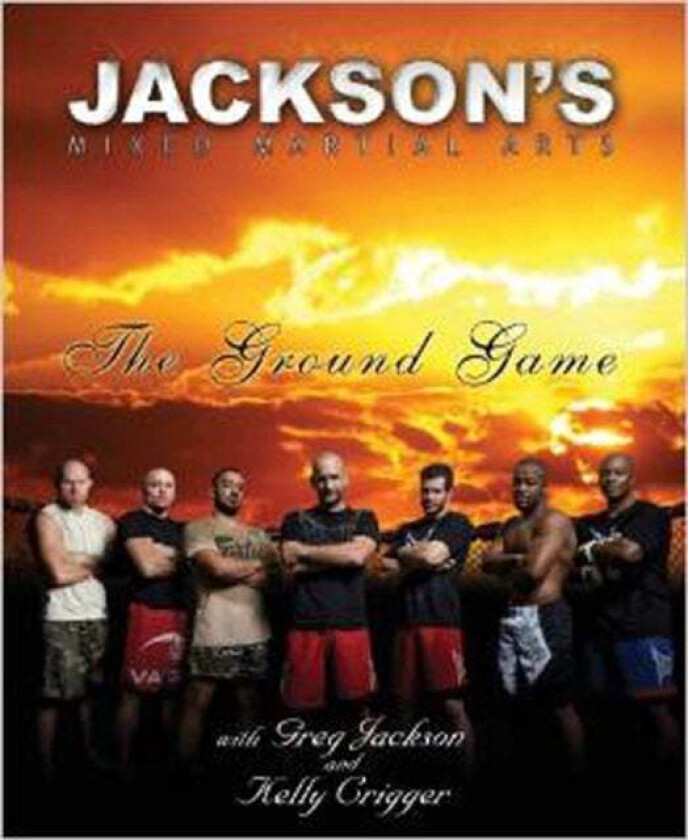 Jackson's Mixed Martial Arts av Kelly Crigger