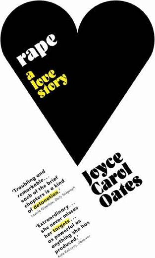 Rape: A Love Story av Joyce Carol Oates