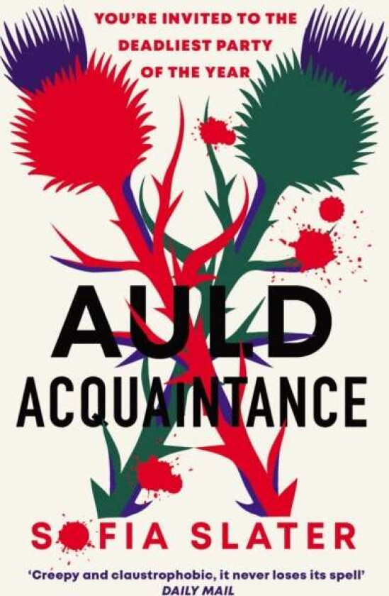 Auld Acquaintance av Sofia Slater