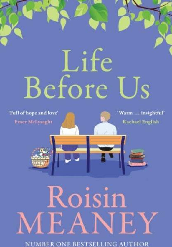 Life Before Us av Roisin Meaney