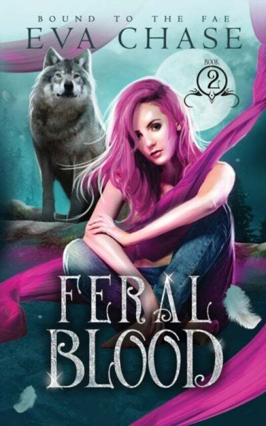 Feral Blood av Eva Chase