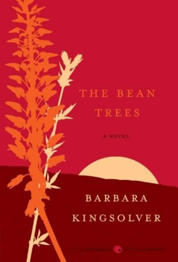 The Bean Trees av Barbara Kingsolver