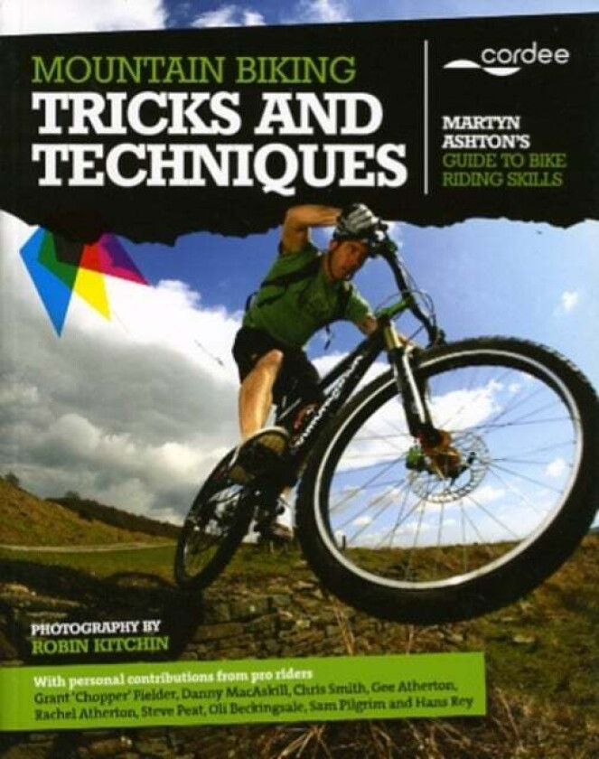 Mountain Biking Tricks and Techniques av Martyn Ashton