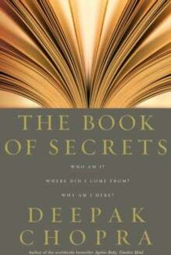 The Book Of Secrets Av Dr Deepak Chopra