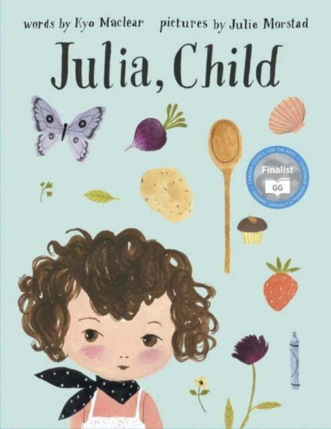 Julia, Child av Kyo Maclear
