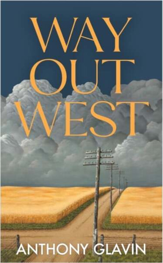 Way Out West av Anthony Glavin