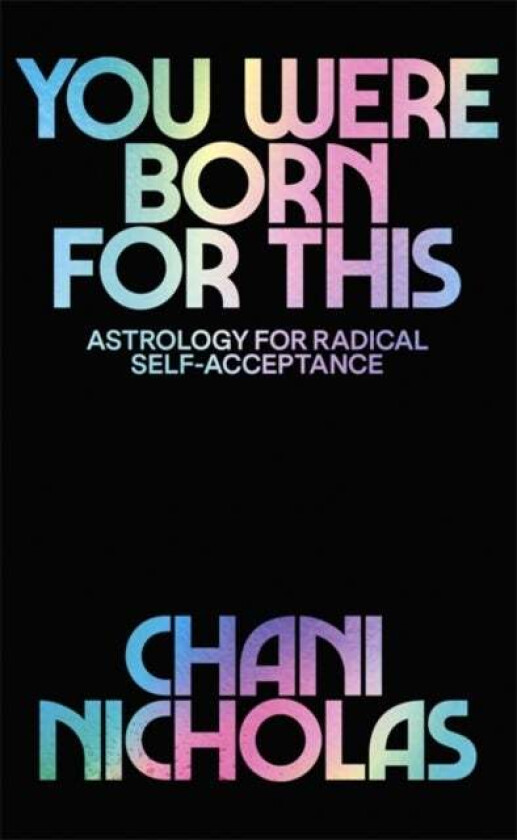 You Were Born For This av Chani Nicholas
