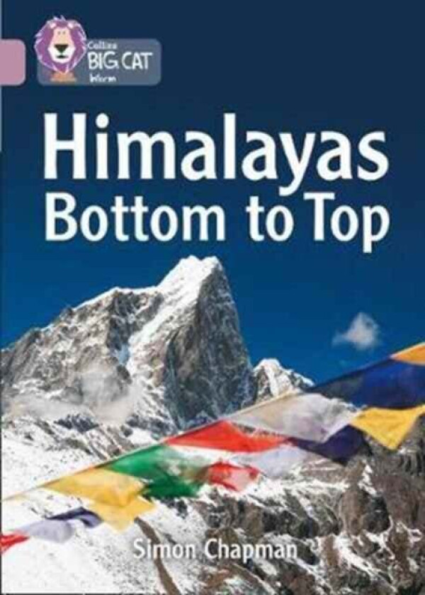 Himalayas Bottom to Top av Simon Chapman