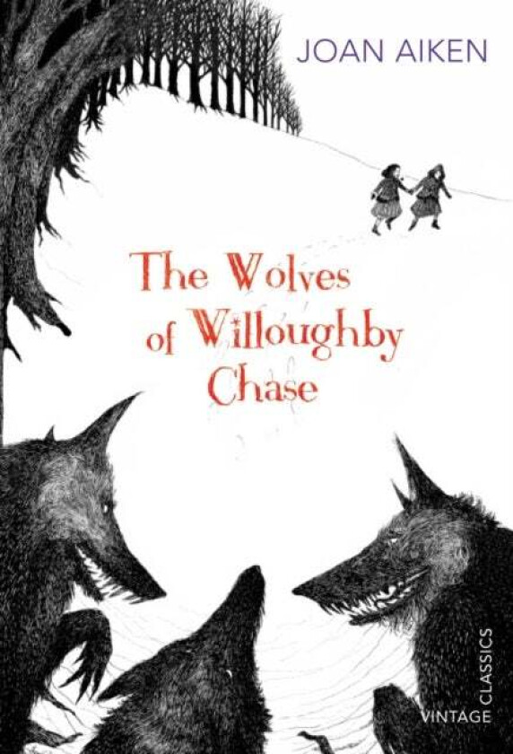 The Wolves of Willoughby Chase av Joan Aiken