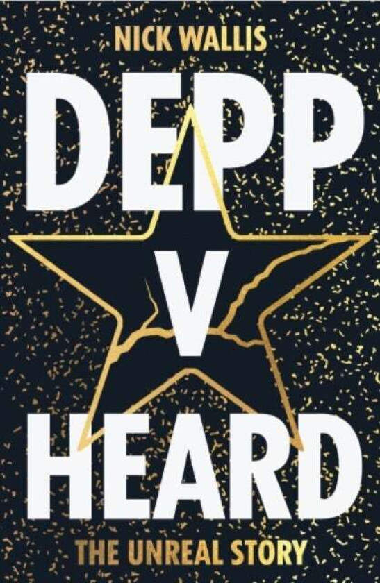 Depp v Heard av Nick Wallis