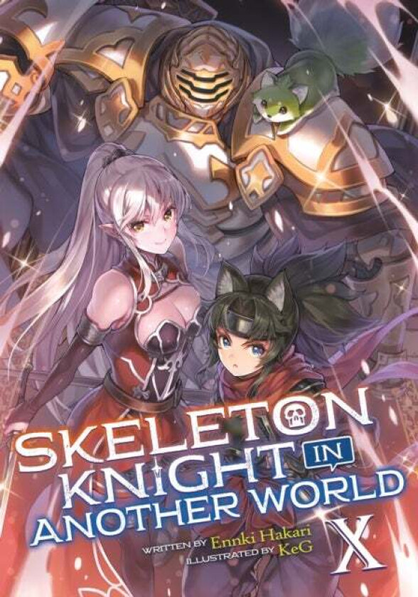 Skeleton Knight in Another World (Light Novel) Vol. 10 av Ennki Hakari