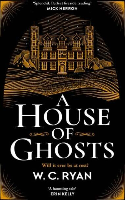 A House of Ghosts av W. C. Ryan