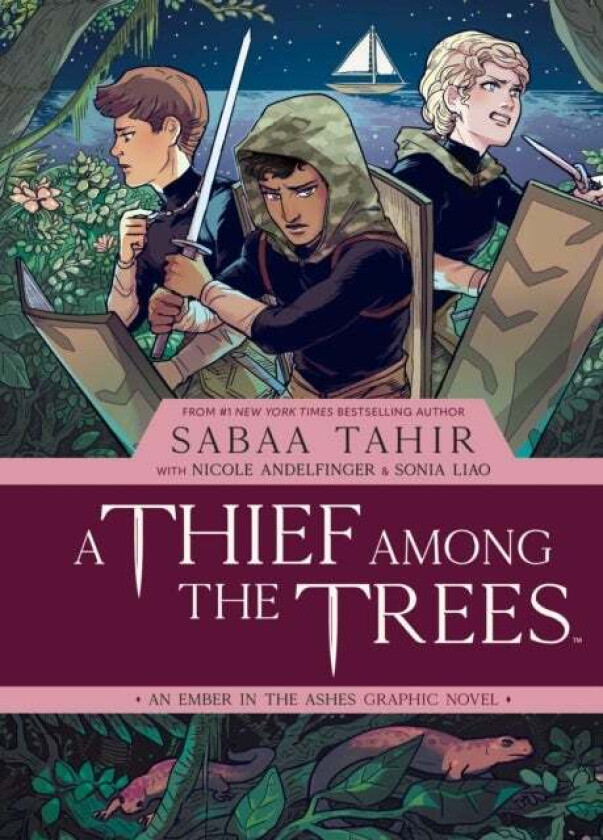 A Thief Among the Trees: An Ember in the Ashes Graphic Novel av Sabaa Tahir, Nicole Andelfinger