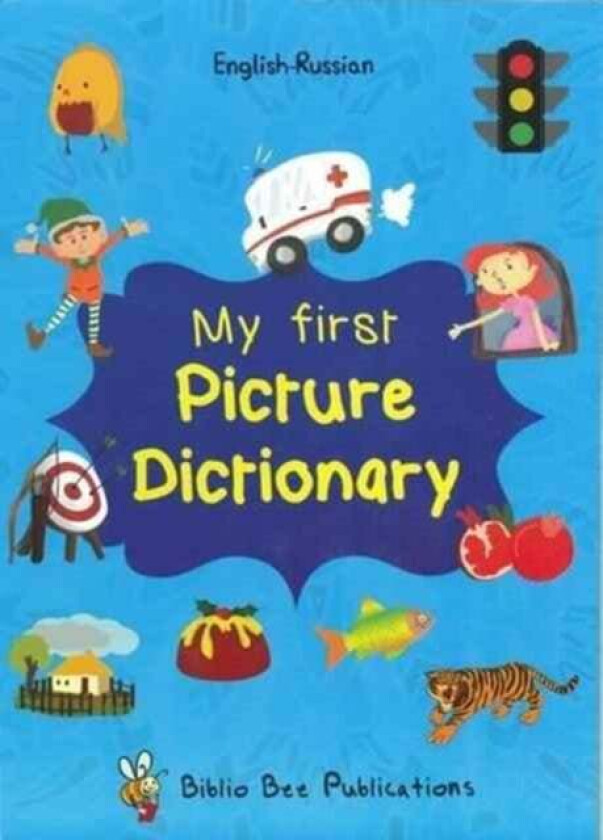 My First Picture Dictionary English-Russian : Over 1000 Words (2016) av Maria Watson