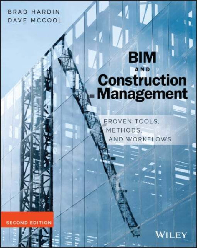 BIM and Construction Management av Brad Hardin, Dave McCool
