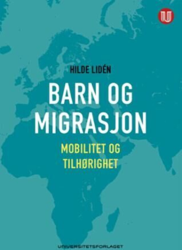 Barn og migrasjon av Hilde Lidén