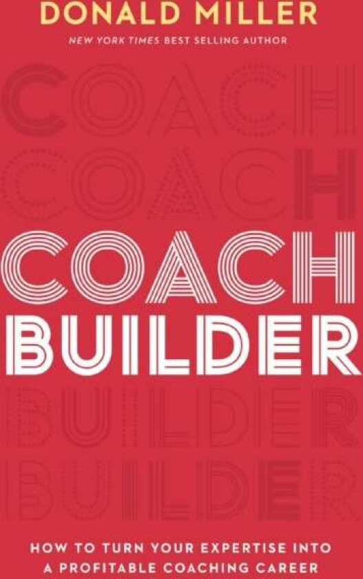 Coach Builder Itpe Av Donald Miller
