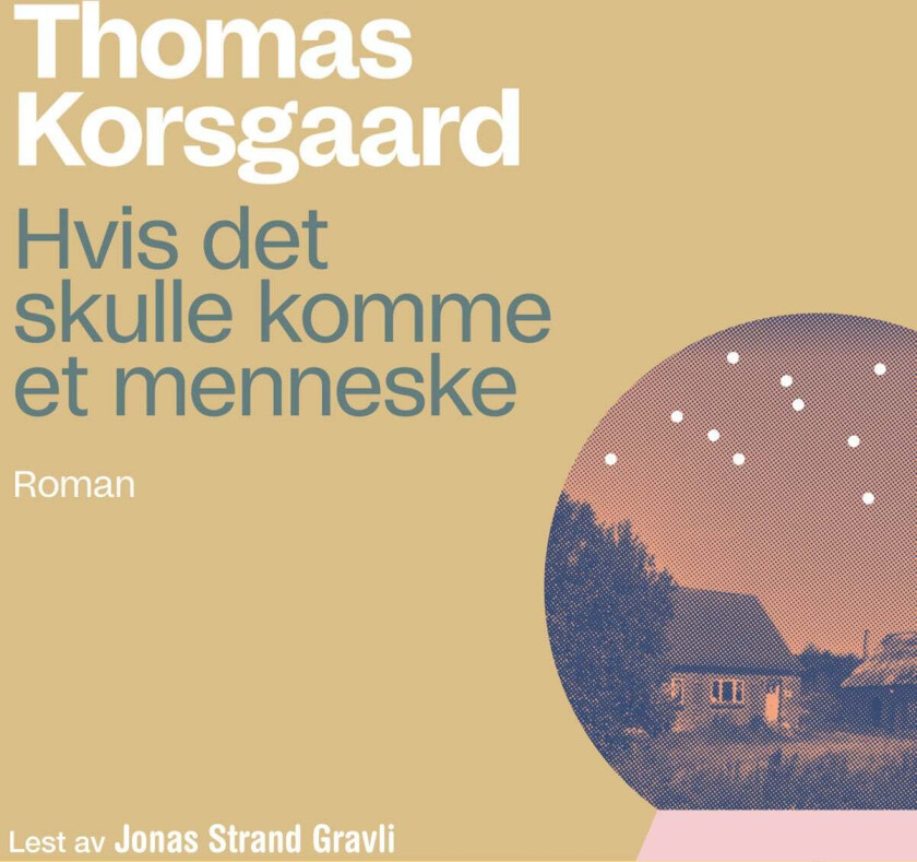Hvis det skulle komme et menneske av Thomas Korsgaard
