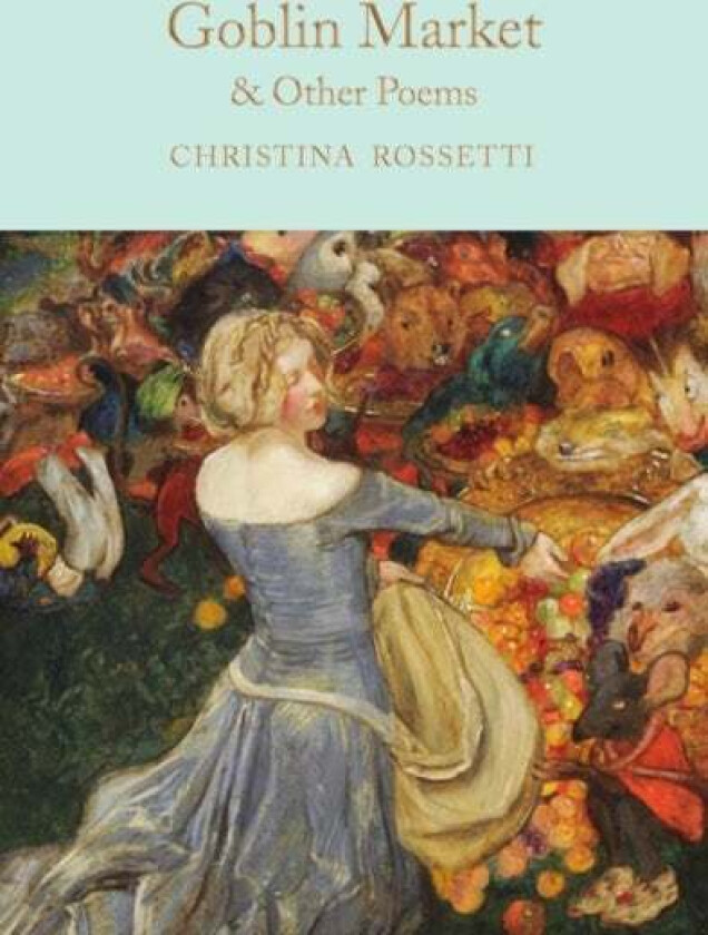 Goblin Market & Other Poems av Christina Rossetti