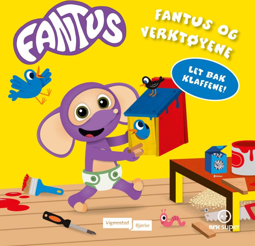 Fantus og verktøyene