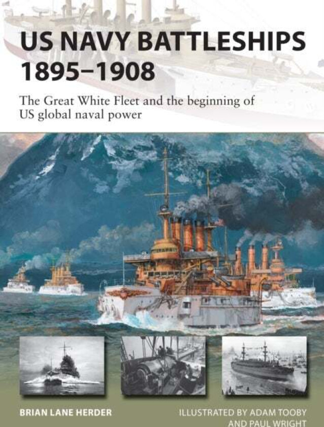 US Navy Battleships 1895¿1908 av Brian Lane Herder