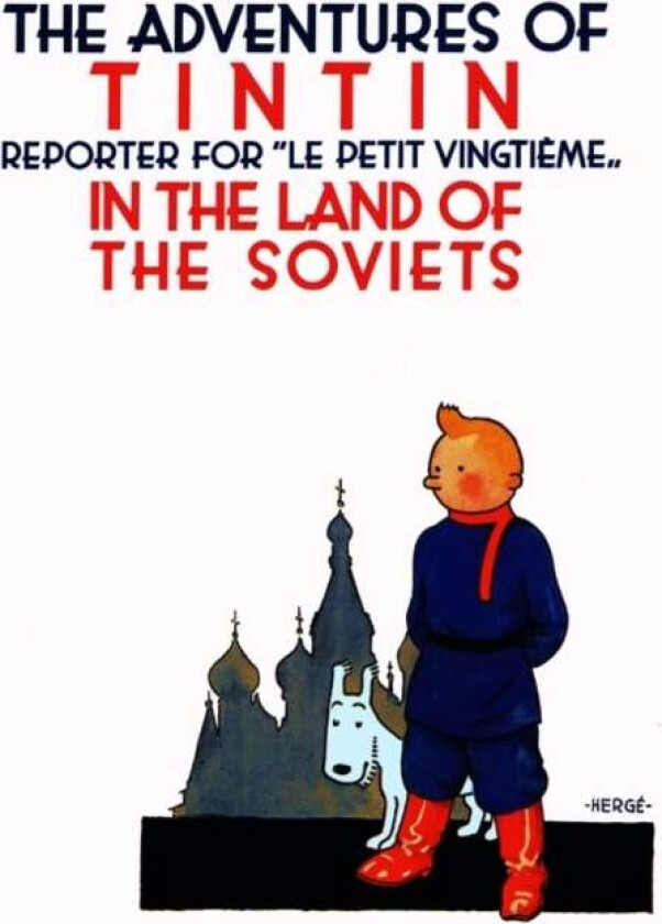 Tintin in the Land of the Soviets av Herge
